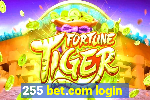 255 bet.com login